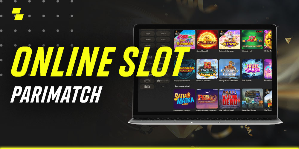 Online Slot Parimatch